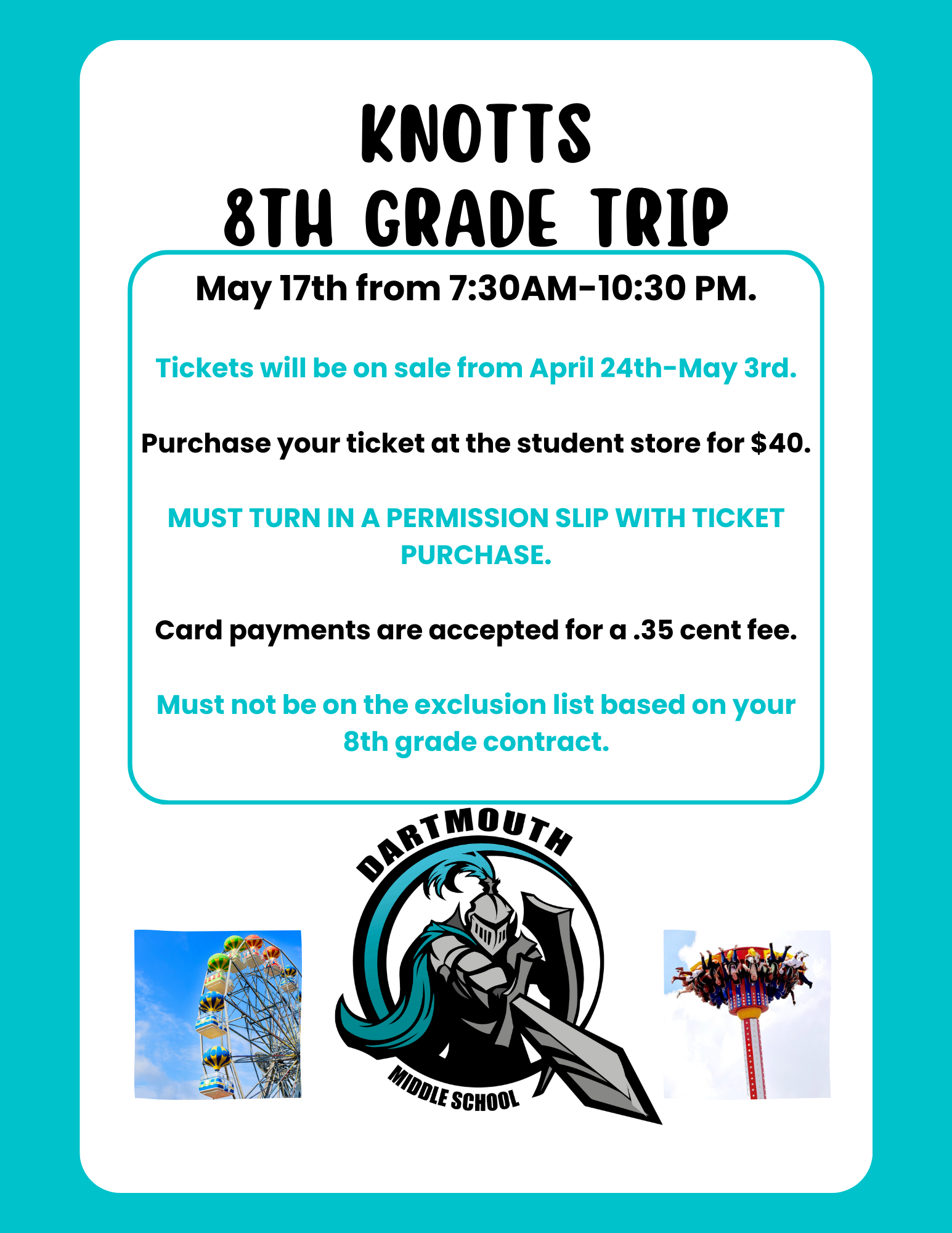 Information for 8th-Grade (End-of-Year) Fieldtrip to Knott's